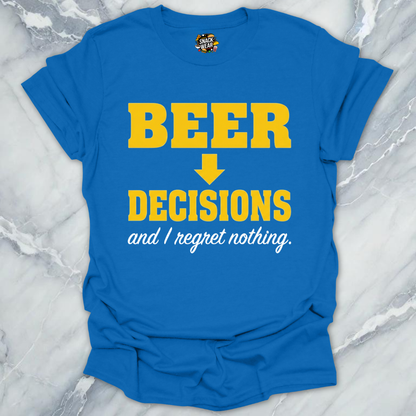 Beer Decisions No Regrets T-Shirt
