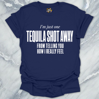 Tequila Shot Away T-Shirt