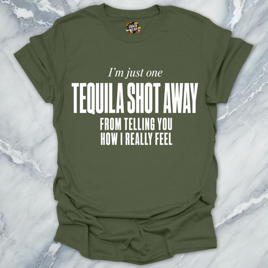 Tequila Shot Away T-Shirt