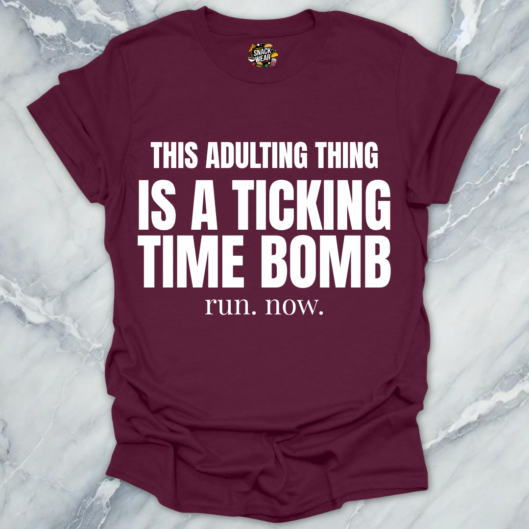 Adulting Time Bomb T-Shirt