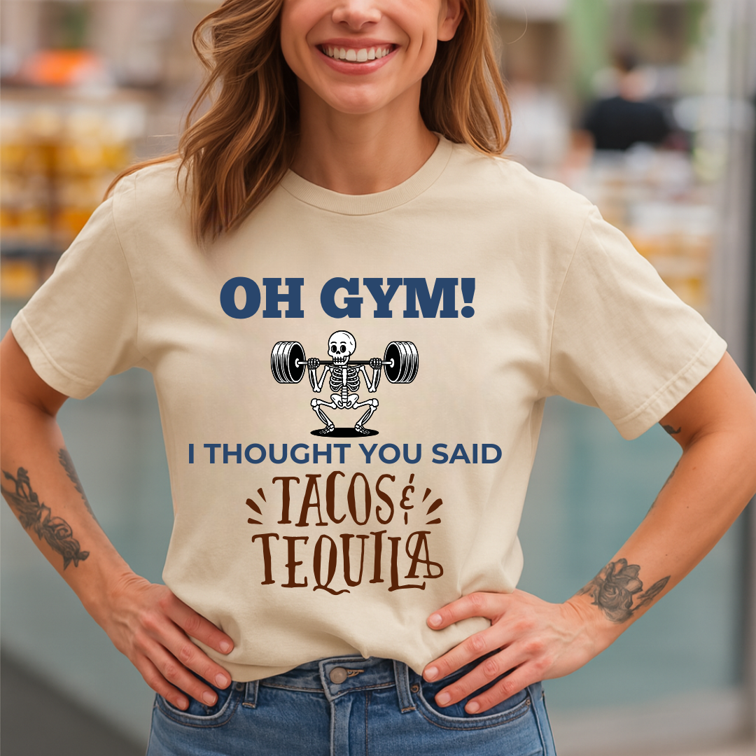 Gym Tacos & Tequila Day T-Shirt