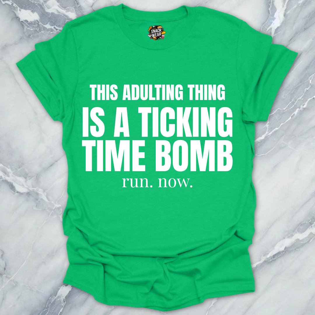 Adulting Time Bomb T-Shirt