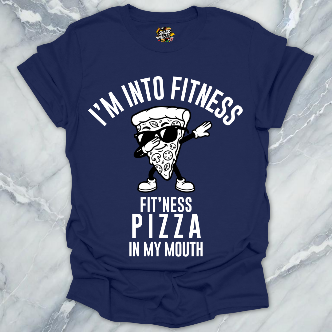 Fitness Pizza In My MouthT-Shirt