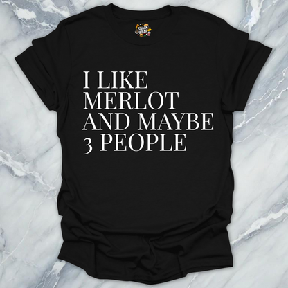 Merlot and 3 People T-Shirt