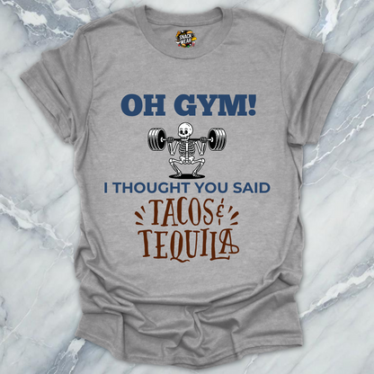 Gym Tacos & Tequila Day T-Shirt