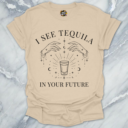 Tequila In Your Future T-Shirt