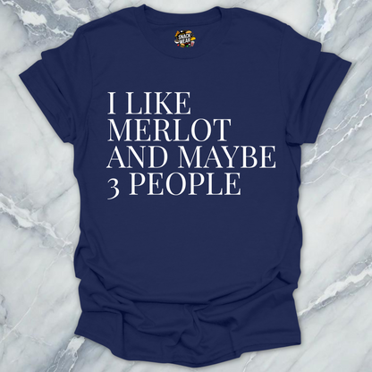Merlot and 3 People T-Shirt