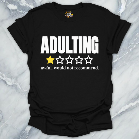 Adulting Verified Review T-Shirt