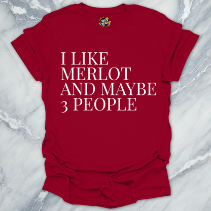 Merlot and 3 People T-Shirt