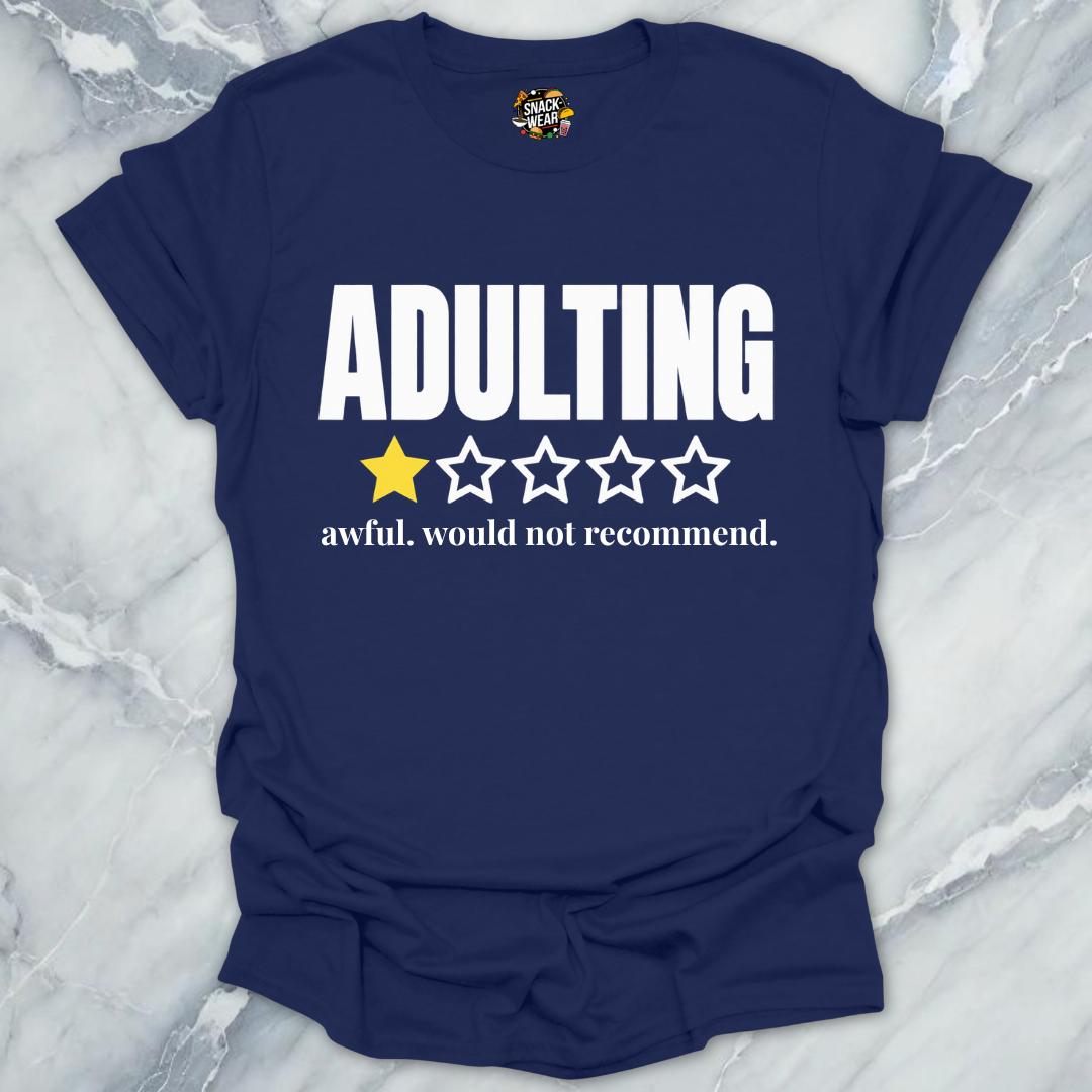 Adulting Verified Review T-Shirt