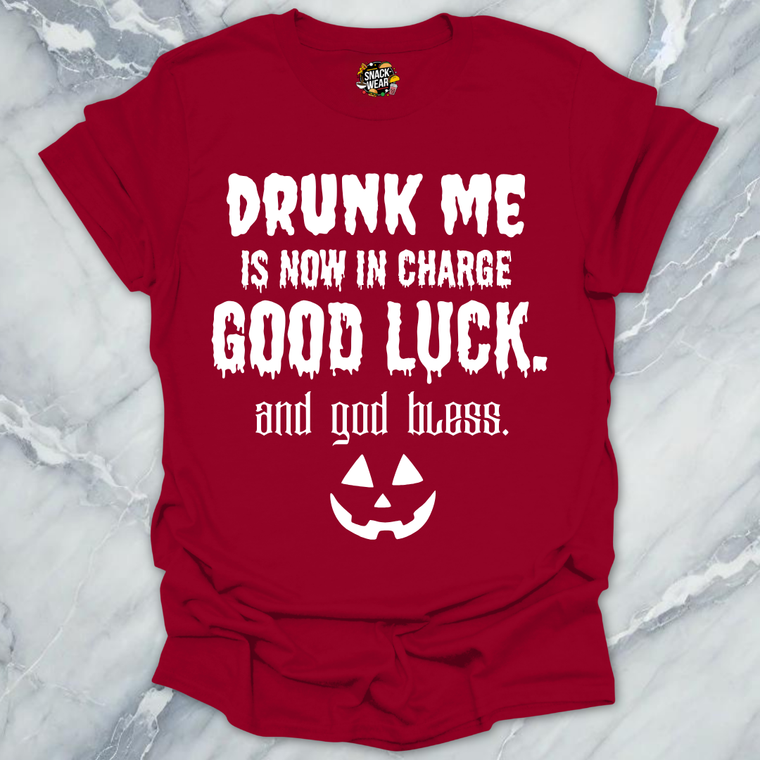 Drunk Me In Charge Halloween T-Shirt