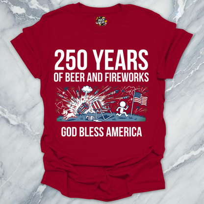 Beer And Fireworks 250 T-Shirt