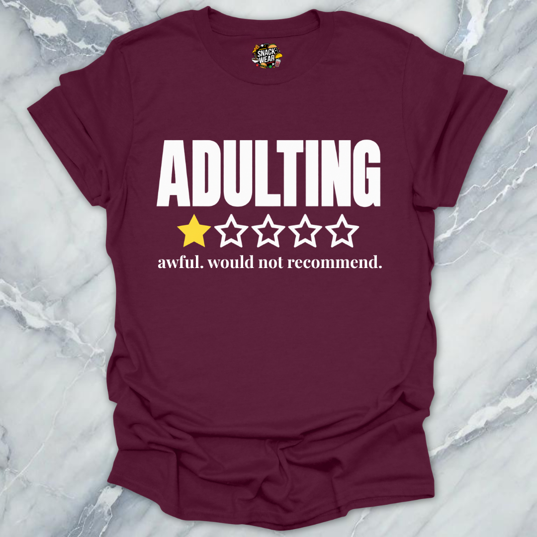 Adulting Verified Review T-Shirt