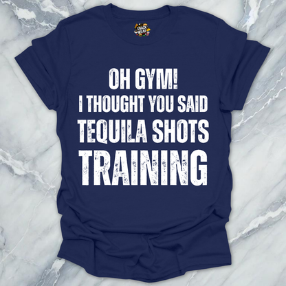 Tequila Shots Training T-Shirt