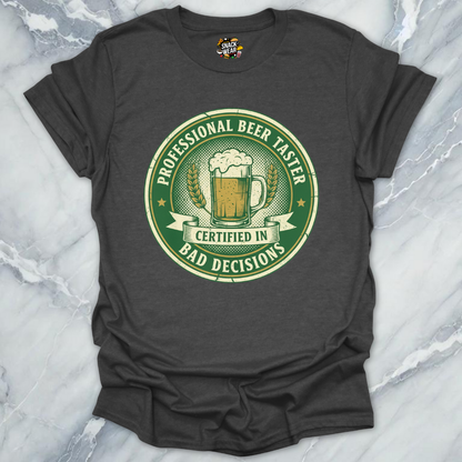 Professional Beer Taster T-Shirt