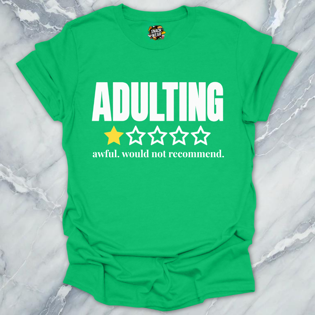 Adulting Verified Review T-Shirt