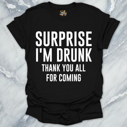 Surprise I'm Drunk Announcement T-Shirt
