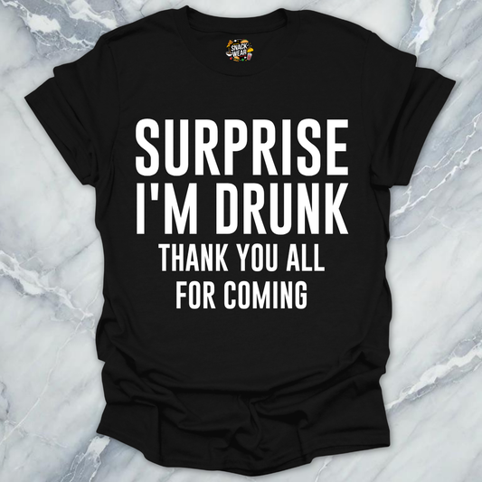 Surprise I'm Drunk Announcement T-Shirt