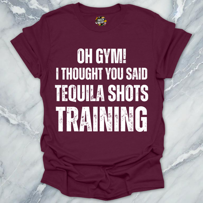 Tequila Shots Training T-Shirt