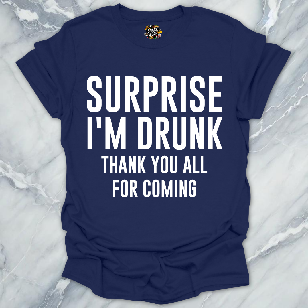 Surprise I'm Drunk Announcement T-Shirt
