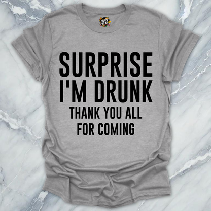 Surprise I'm Drunk Announcement T-Shirt