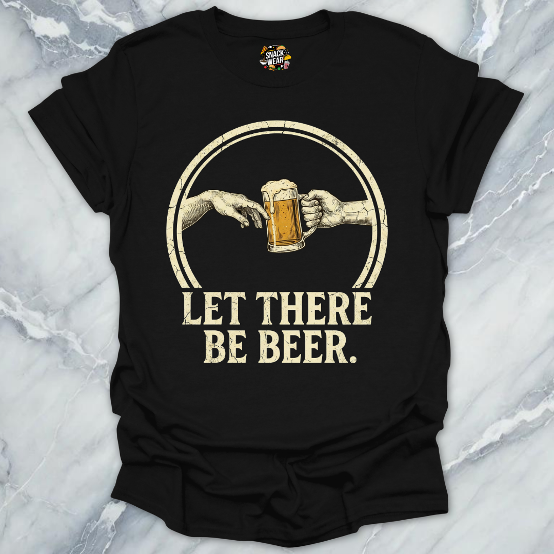 Let There Be Beer T-Shirt