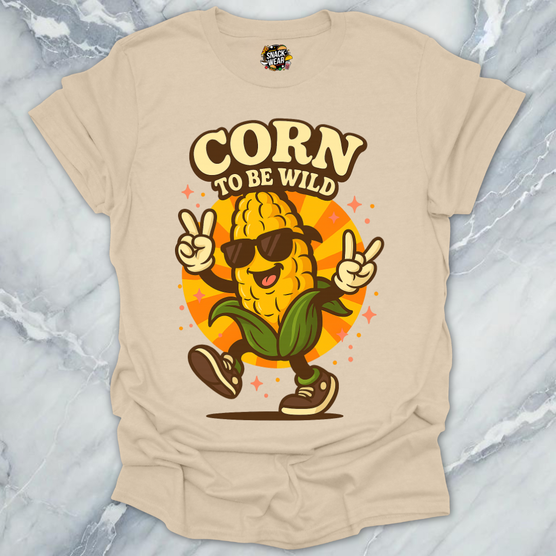 Corn To Be Wild T-Shirt