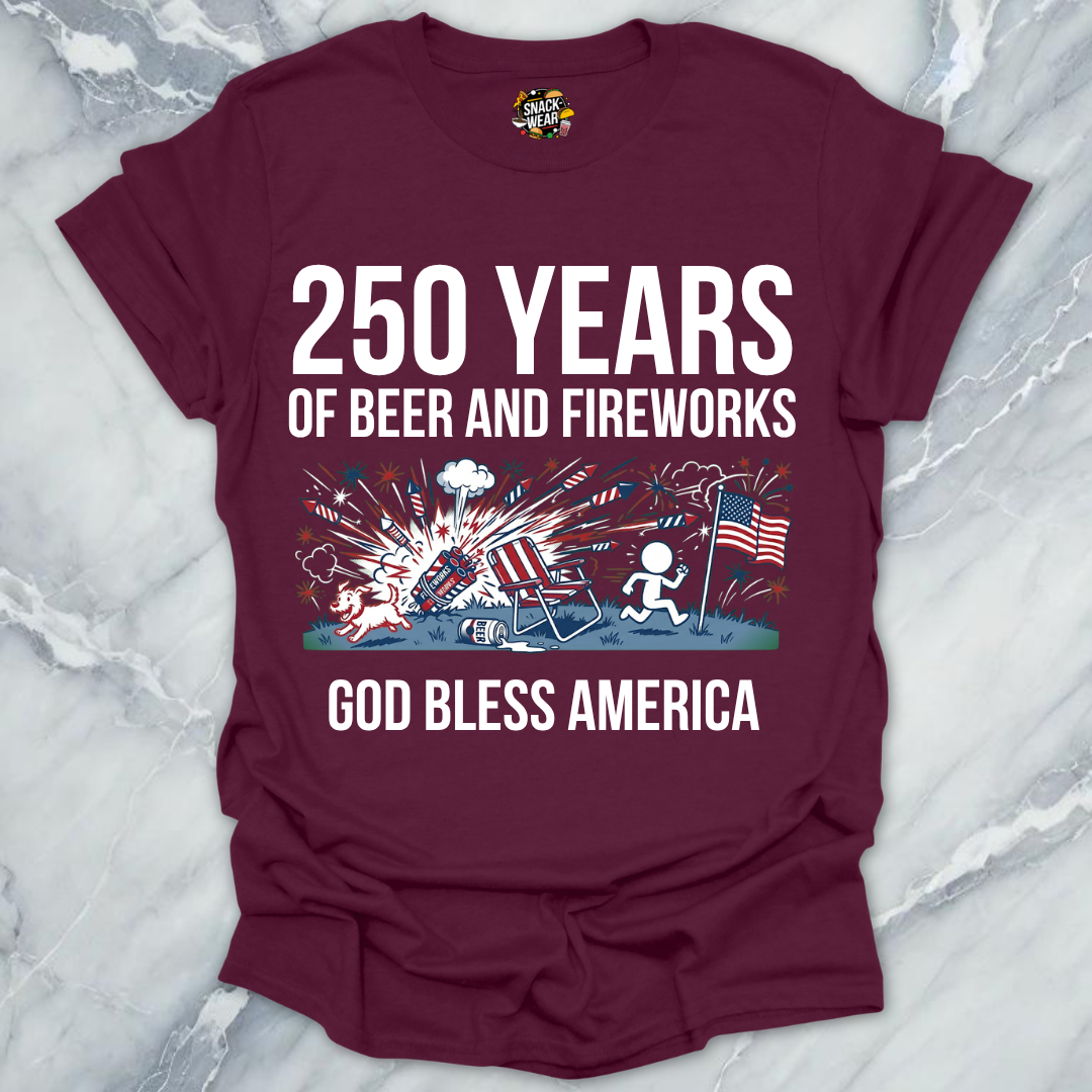 Beer And Fireworks 250 T-Shirt