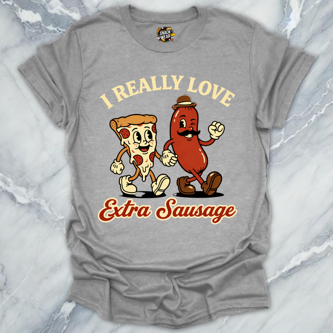 I Love Extra Sausage T-Shirt