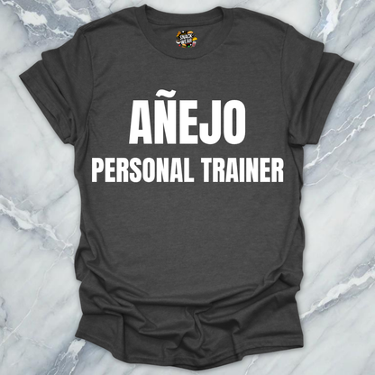 Anejo Personal Trainer T-Shirt