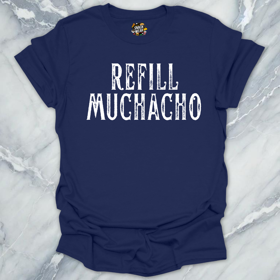 Refill Muchacho T-Shirt