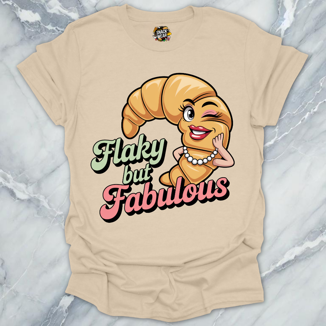 Flaky But Fabulous T-Shirt
