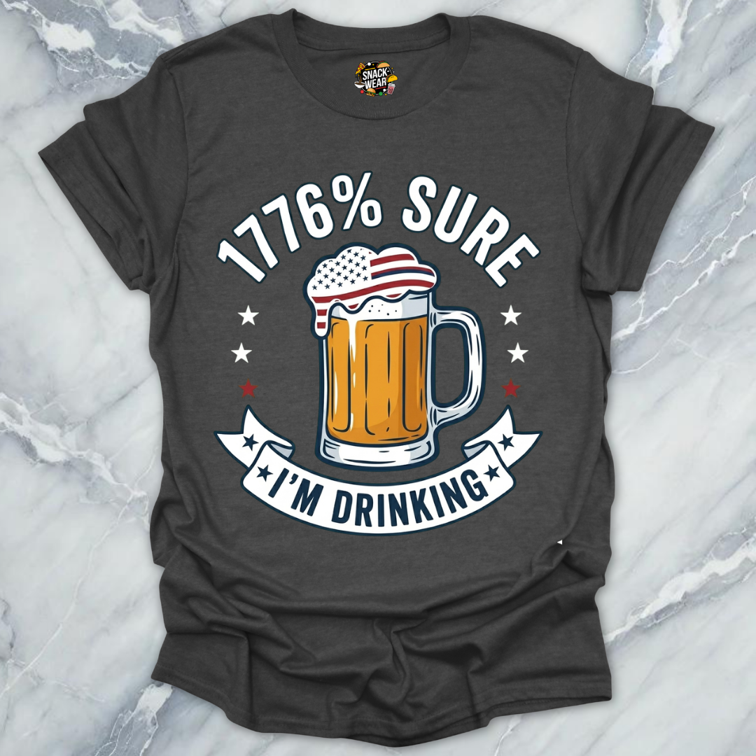 1776% Sure Beer USA T-Shirt
