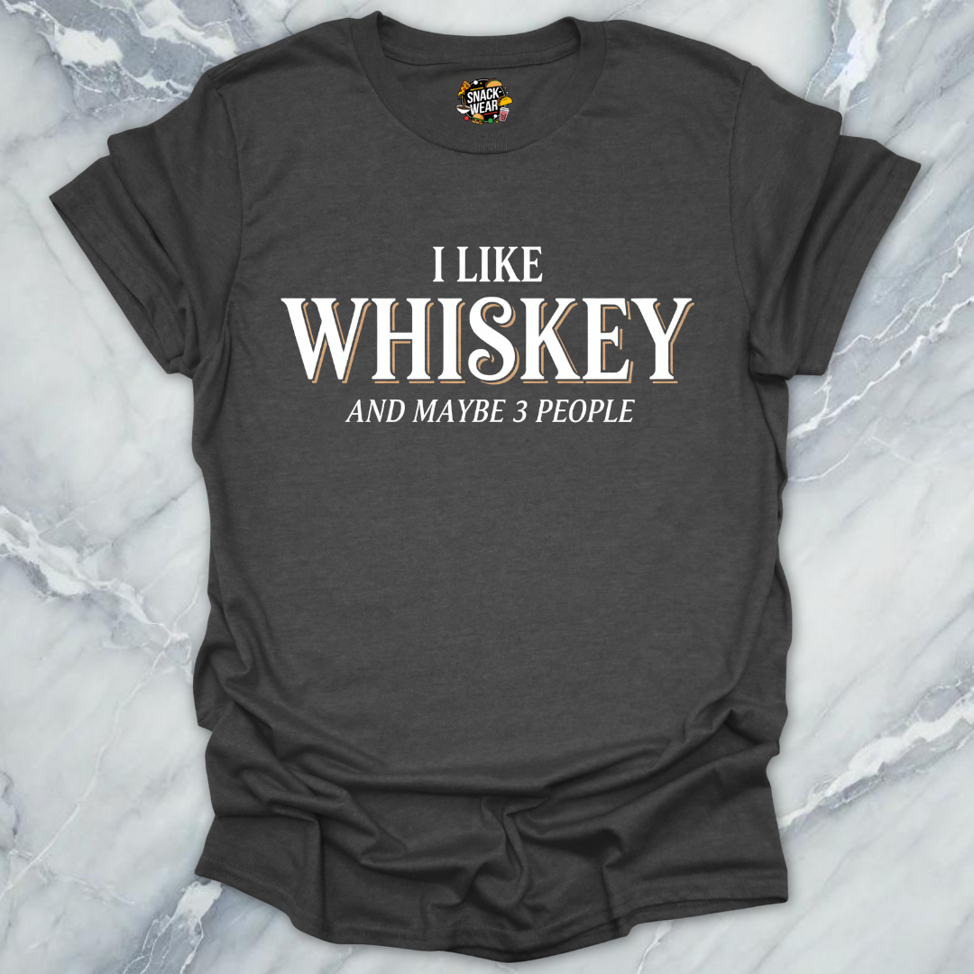 Whiskey And 3 People T-Shirt