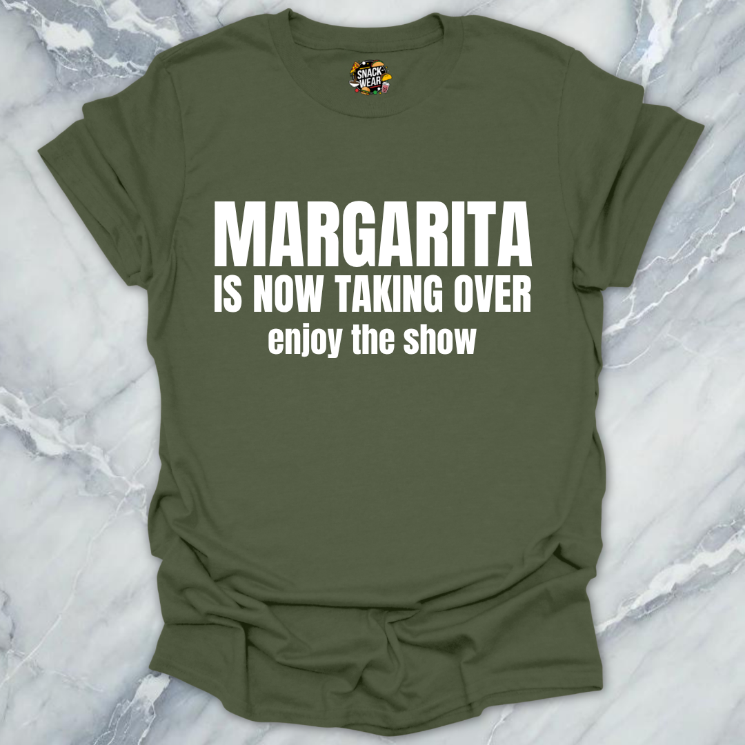 Margarita Taking Over T-Shirt