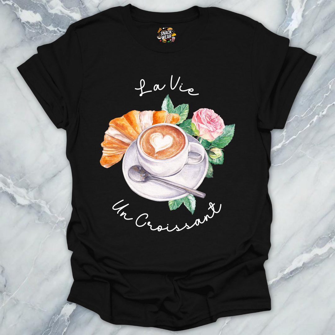 La Vie Un Croissant T-Shirt