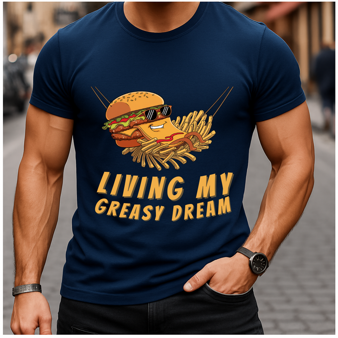 Living My Greasy Dream T-Shirt