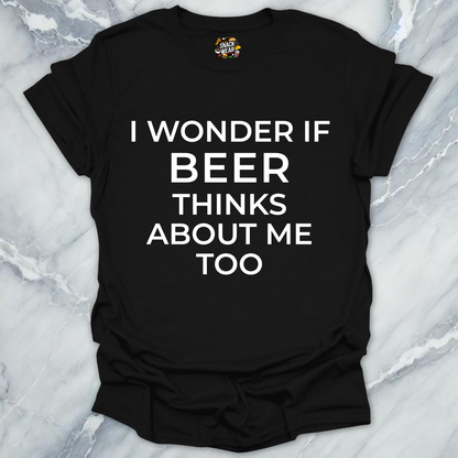 Beer Think Of Me T-Shirt