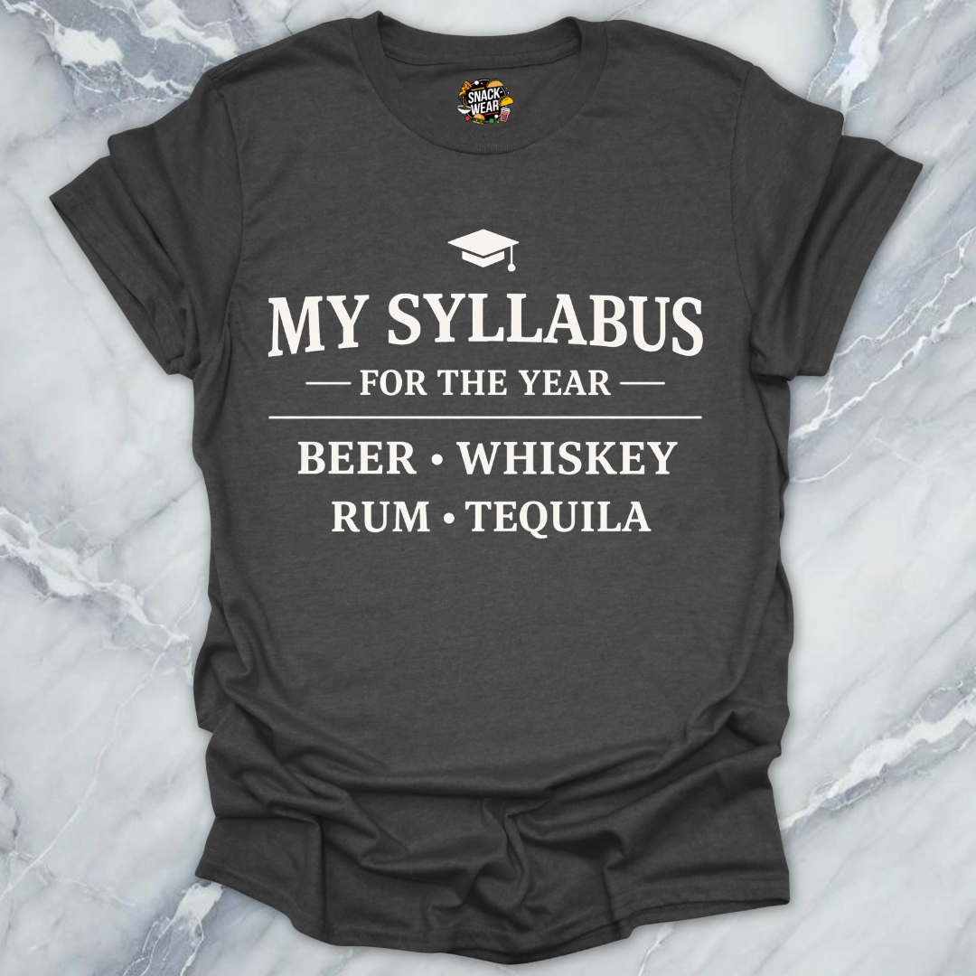 Beer Whiskey Rum Tequila Syllabus T-Shirt