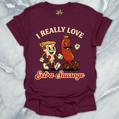 I Love Extra Sausage T-Shirt