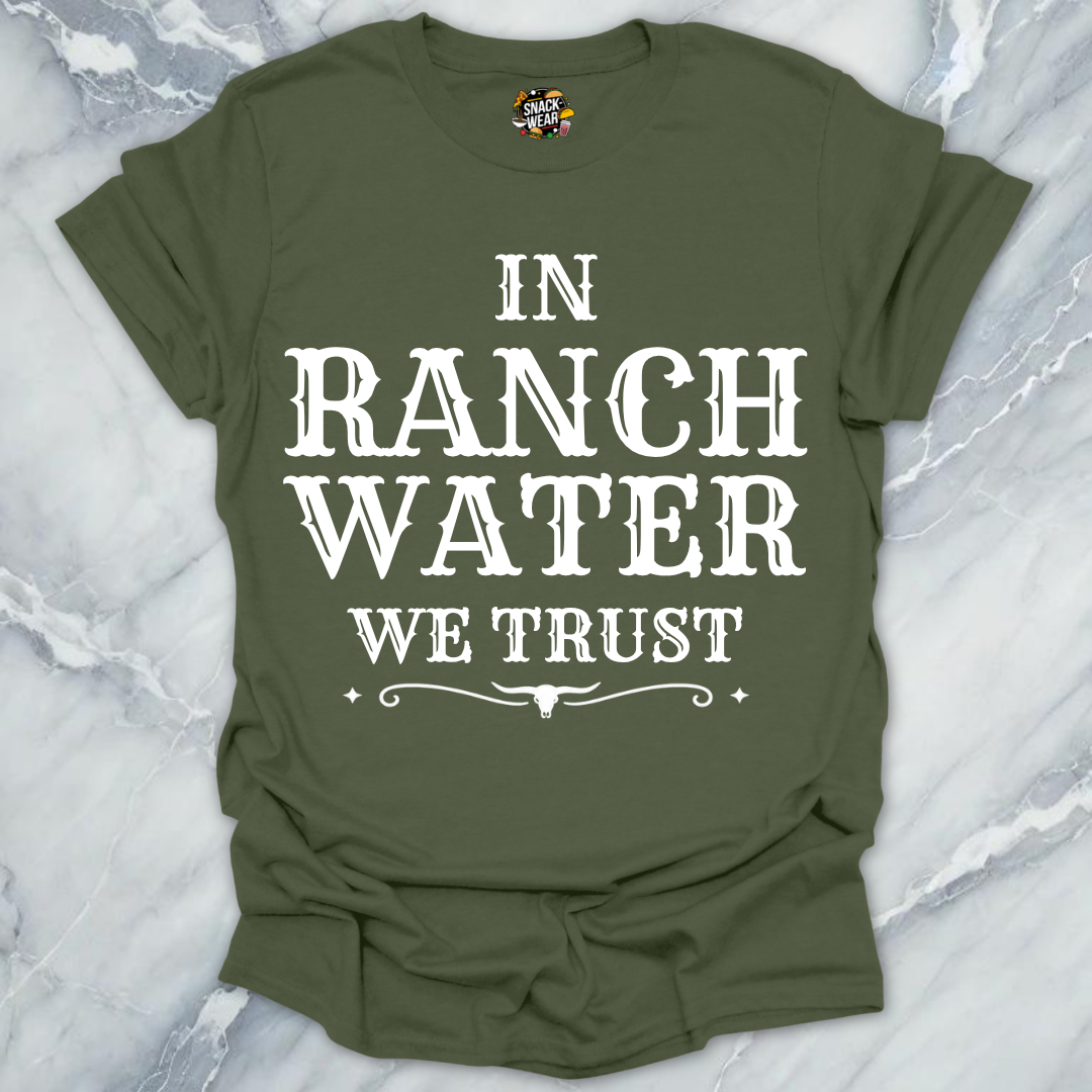 Ranch Water We Trust T-Shirt