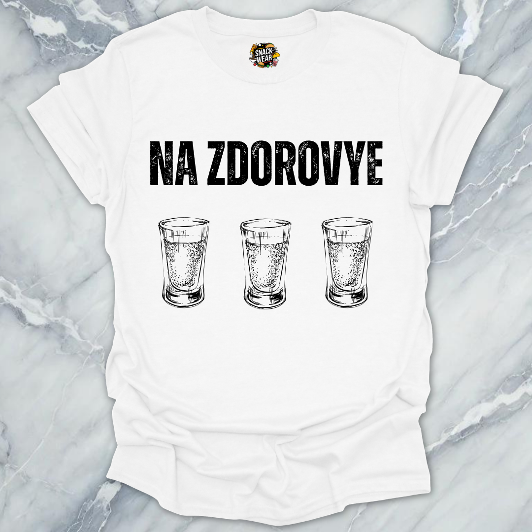 Na Zdorovye Vodka Shots T-Shirt
