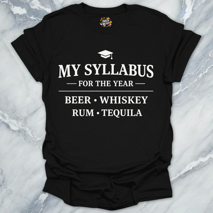 Beer Whiskey Rum Tequila Syllabus T-Shirt