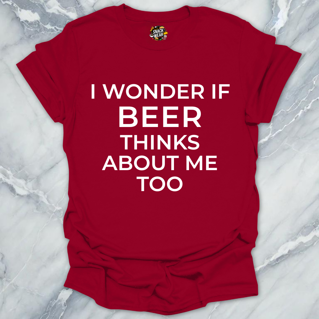 Beer Think Of Me T-Shirt