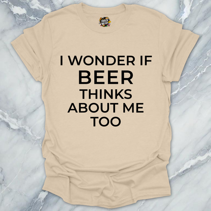 Beer Think Of Me T-Shirt