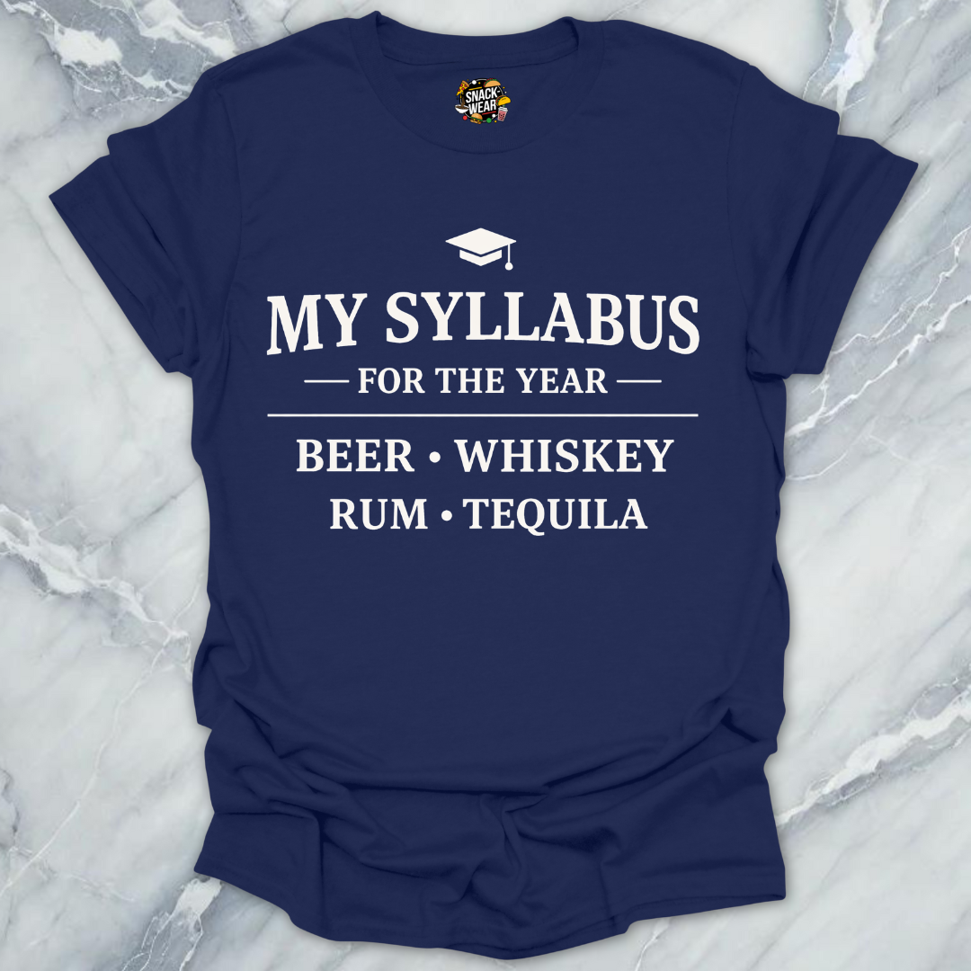 Beer Whiskey Rum Tequila Syllabus T-Shirt
