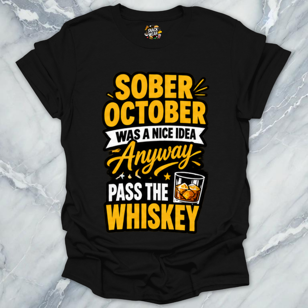 Sober October Whiskey T-Shirt