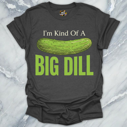 Big Dill Funny T-Shirt