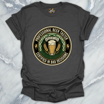 Certified Bad Decisions Beer T-Shirt