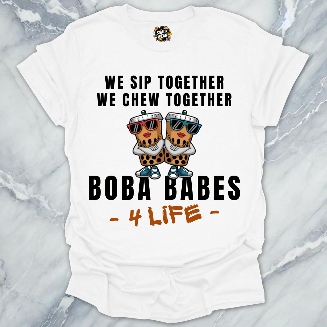 Boba Babes 4 Life T-Shirt